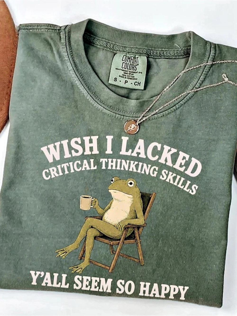 Comfort Colors Wish I Lacked Critical Thinking Skills Frog Graphic Tee